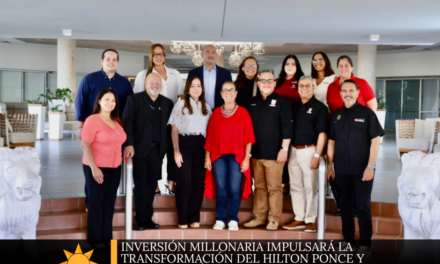 Inversión millonaria impulsará la transformación del Hilton Ponce y fortalecerá el turismo en la Ciudad Señorial