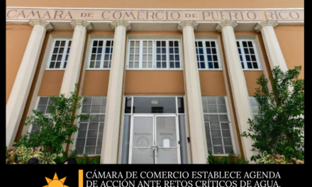 Cámara de Comercio establece agenda de acción ante retos críticos de agua, energía y permisos