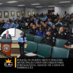 Policía de Puerto Rico y policías municipales unen esfuerzos para fortalecer el manejo de casos de embriaguez