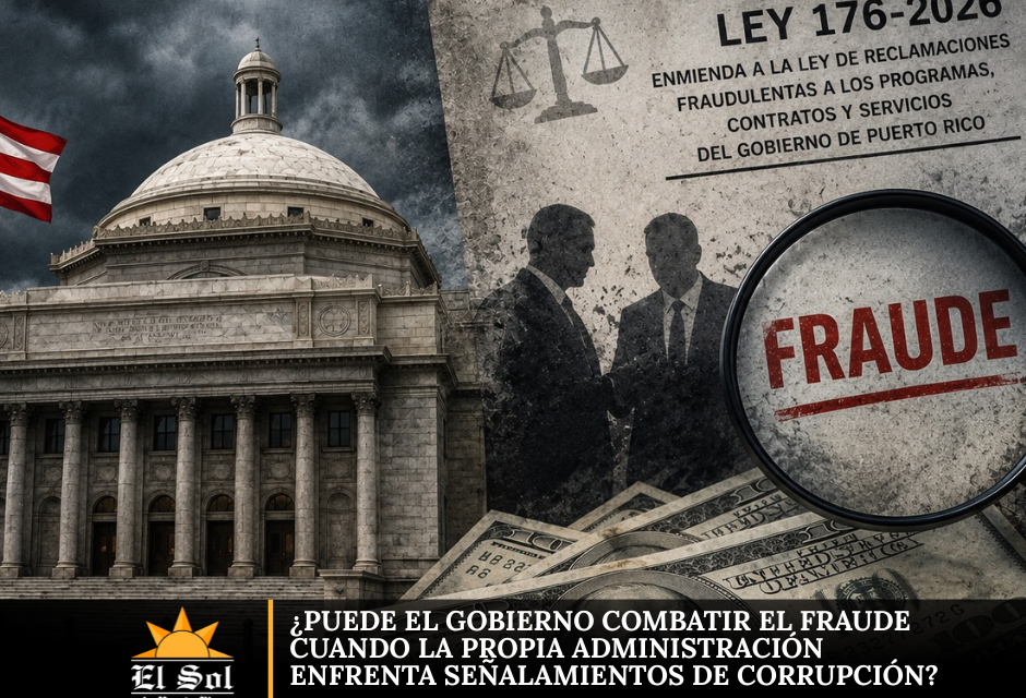 ¿Puede el Gobierno combatir el fraude cuando la propia administración enfrenta señalamientos de corrupción?