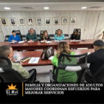 Familia y organizaciones de adultos mayores coordinan esfuerzos para mejorar servicios