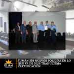 Suman 258 nuevos policías en lo que va de 2026 tras última certificación