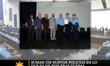 Suman 258 nuevos policías en lo que va de 2026 tras última certificación