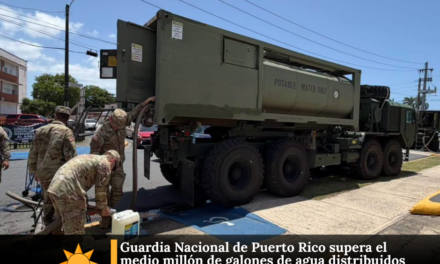 Guardia Nacional de Puerto Rico supera el medio millón de galones de agua distribuidos en apoyo a la AAA