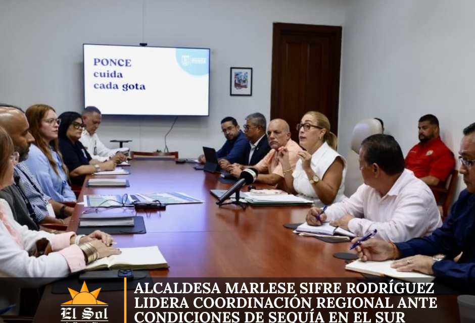Alcaldesa Marlese Sifre Rodríguez lidera coordinación regional ante condiciones de sequía en el sur
