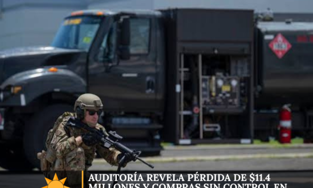 Auditoría revela pérdida de $11.4 millones y compras sin control en la Guardia Nacional