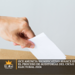 OCE anuncia significativo avance en el proceso de auditorías del ciclo electoral 2024