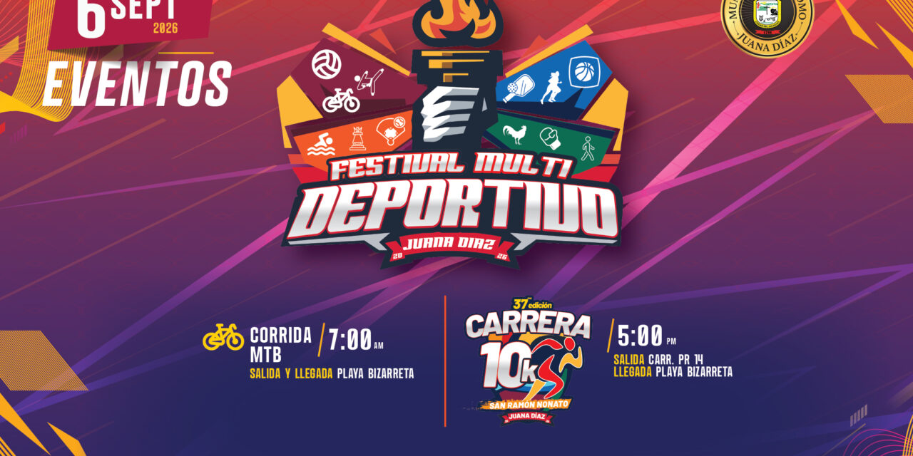 Municipio de Juana Díaz anuncia la cuarta edición del Festival Multideportivo con más de 20 disciplinas