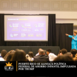Puerto Rico se alinea a política federal de ahorro infantil impulsada por Trump