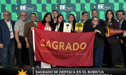 Sagrado se destaca en el Boricua Emprende Fest con reconocimiento a su facultad y estudiante finalista