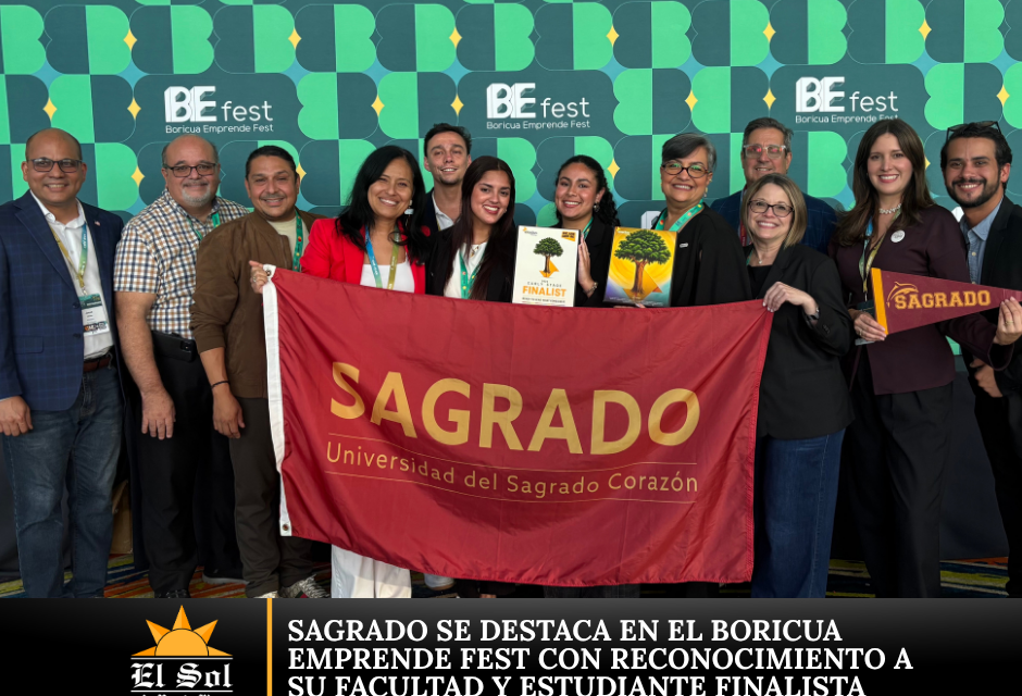 Sagrado se destaca en el Boricua Emprende Fest con reconocimiento a su facultad y estudiante finalista