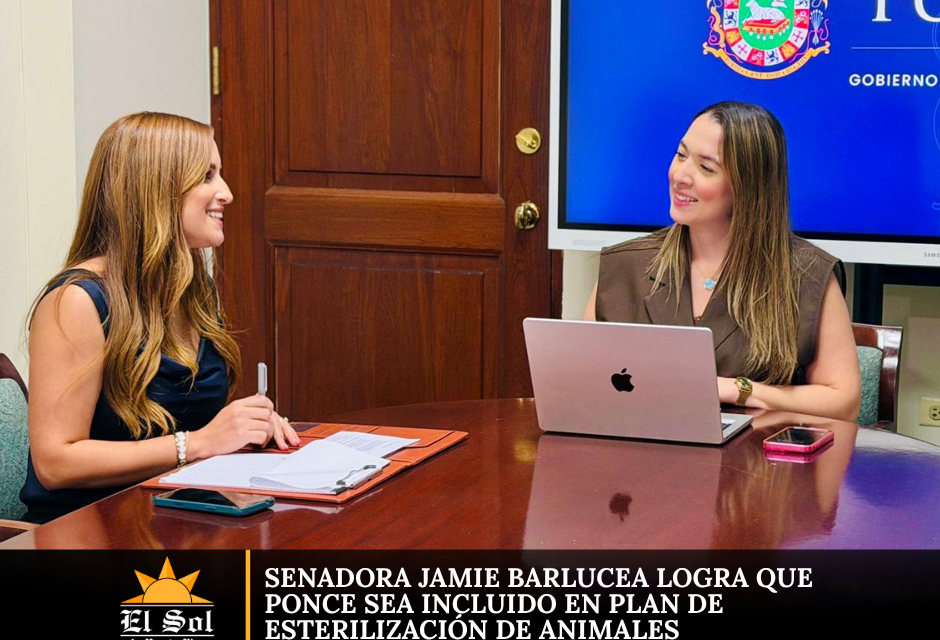Senadora Jamie Barlucea logra que Ponce sea incluido en plan de esterilización de animales