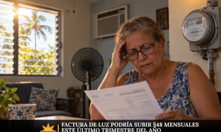 Factura de luz podría subir $48 mensuales este último trimestre del año