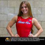 Carlyanis Santiago suma las primeras medallas para Puerto Rico en el Campeonato Mundial Universitario de halterofilia