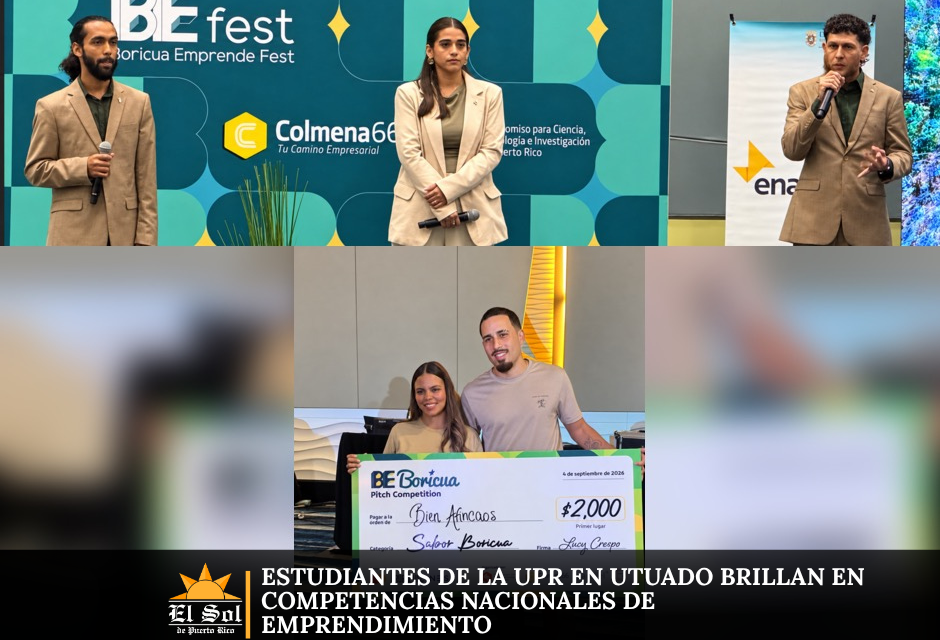 Estudiantes de la UPR en Utuado brillan en competencias nacionales de emprendimiento