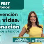 Salud Fest llega a Ponce con servicios gratuitos y un llamado a regalar vida mediante la donación
