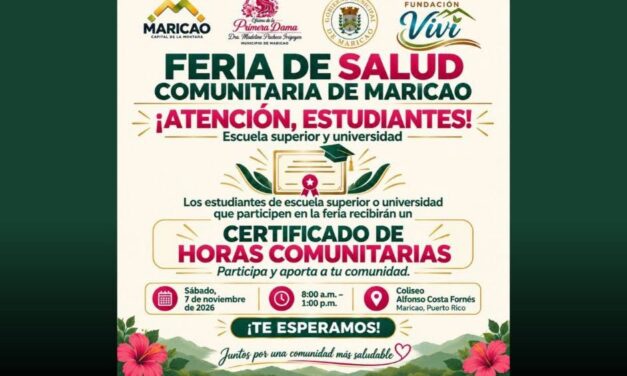 Maricao celebrará Feria de Salud Comunitaria y ofrecerá certificados de horas comunitarias a estudiantes