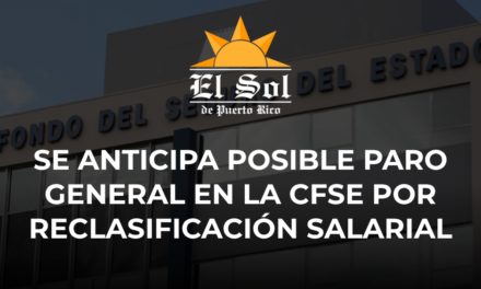 Se anticipa posible paro general en la CFSE por reclasificación salarial