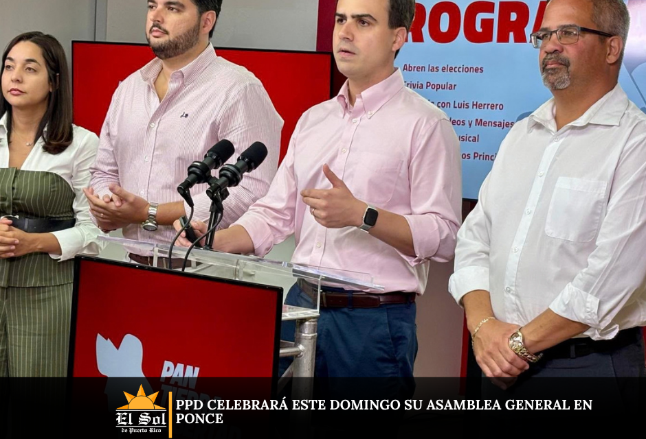 PPD celebrará este domingo su Asamblea General en Ponce