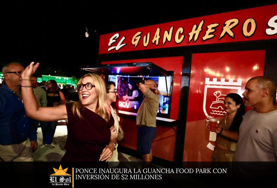 Ponce inaugura La Guancha Food Park con inversión de $2 millones