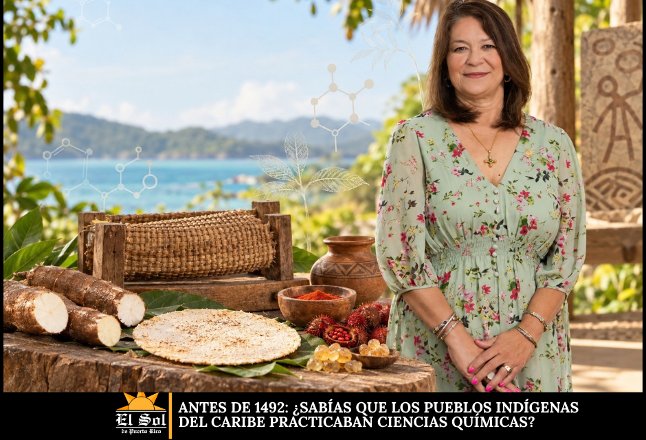 Antes de 1492: ¿Sabías que los pueblos indígenas del Caribe practicaban ciencias químicas?