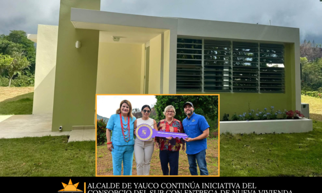 Alcalde de Yauco continúa iniciativa del Consorcio del Sur con entrega de nueva vivienda tras los terremotos
