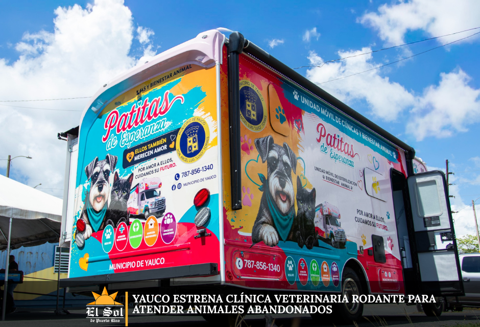 Yauco estrena clínica veterinaria rodante para atender animales abandonados