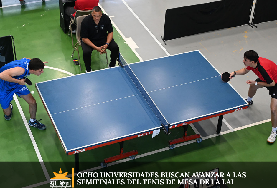 Ocho universidades buscan avanzar a las semifinales del tenis de mesa de la LAI