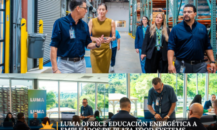 LUMA ofrece educación energética a empleados de Plaza Food Systems