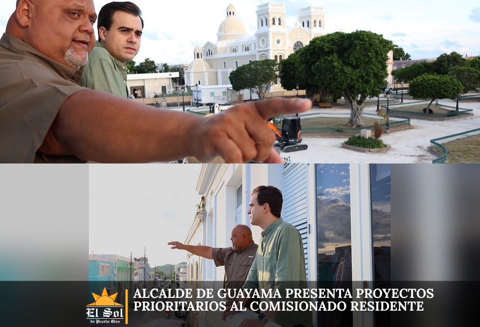 Alcalde de Guayama presenta proyectos prioritarios al comisionado residente