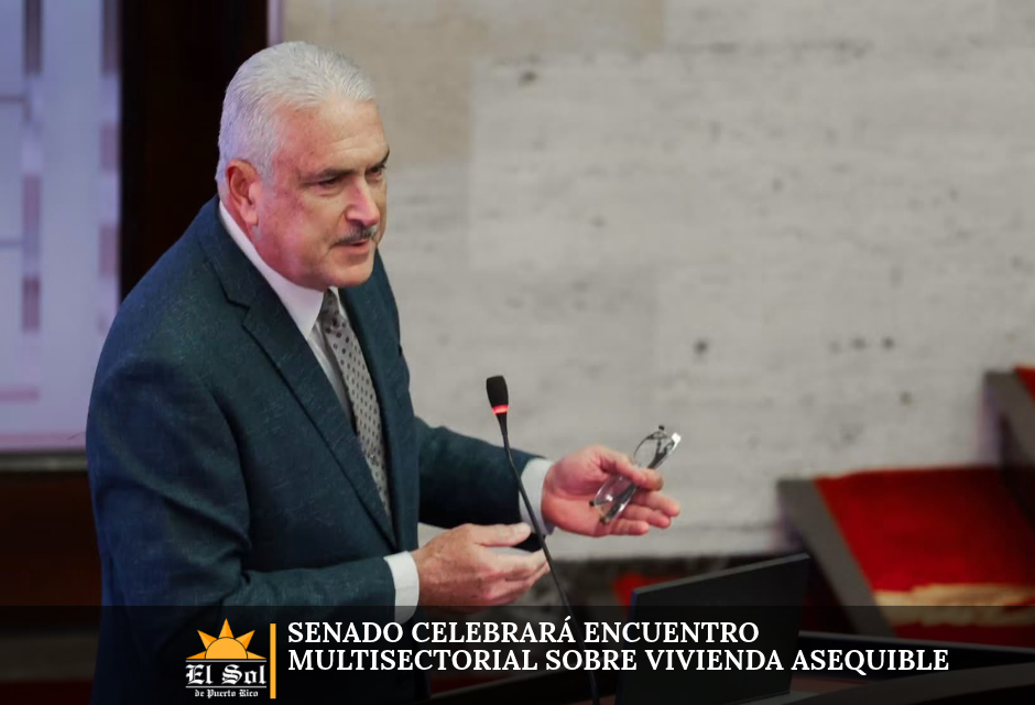 Senado celebrará encuentro multisectorial sobre vivienda asequible